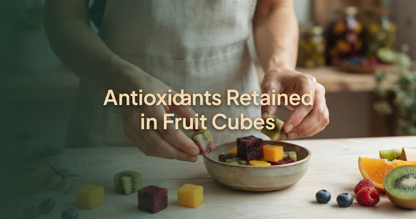 What Nutritionists Know About Antioxidant Retention in Fruit Cubes